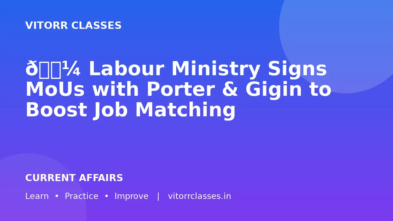 💼 Labour Ministry Signs MoUs with Porter & Gigin to Boost Job Matching