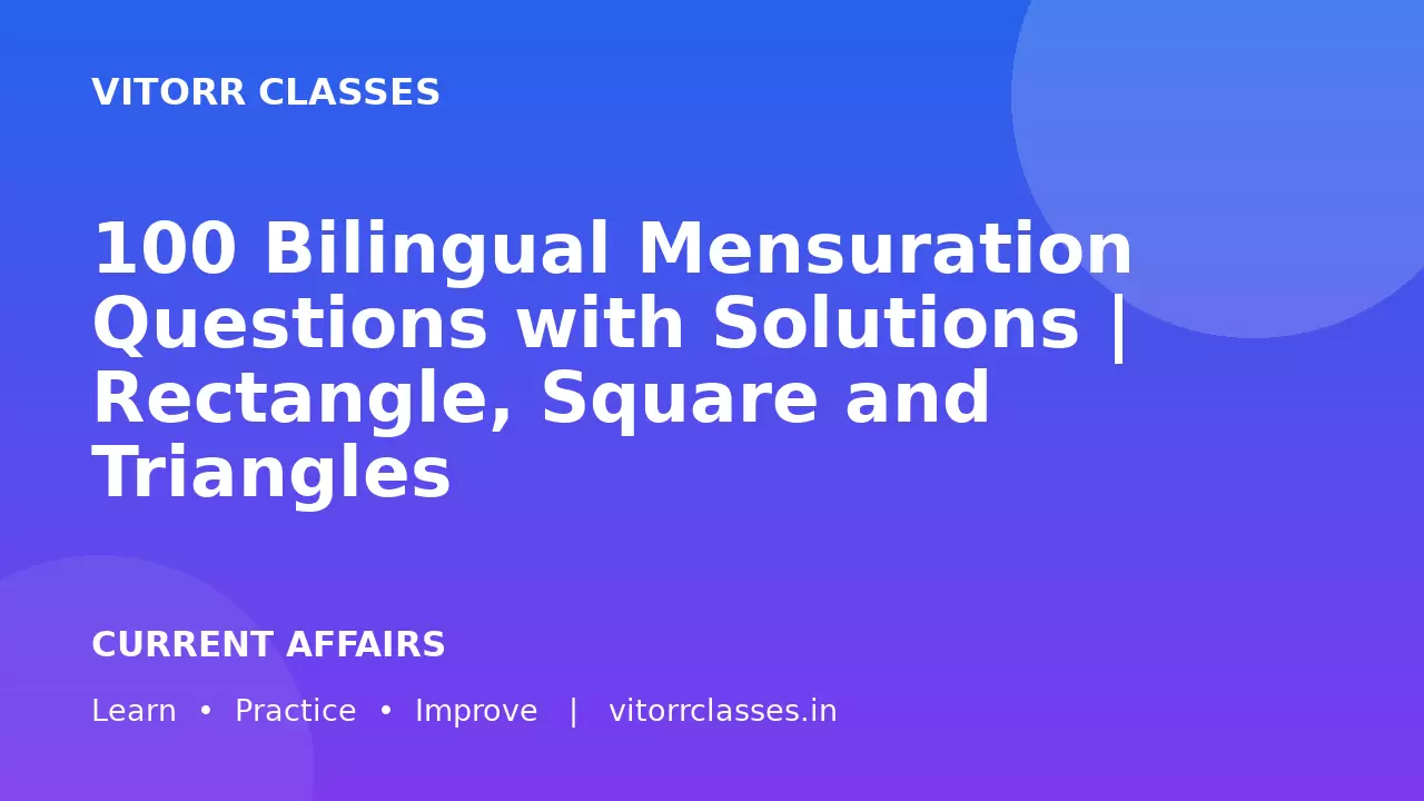 100 Bilingual Mensuration Questions with Solutions | Rectangle, Square and Triangles | आयत, वर्ग एवं त्रिभुज
