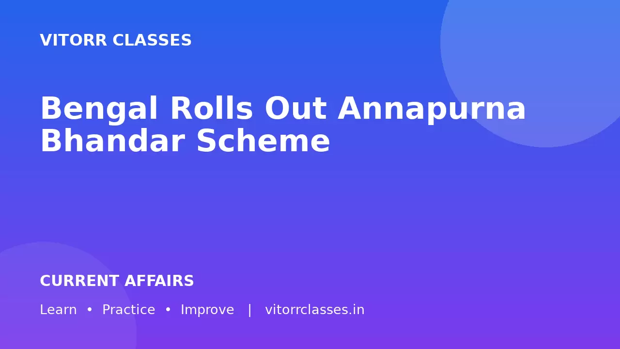Bengal Rolls Out Annapurna Bhandar Scheme