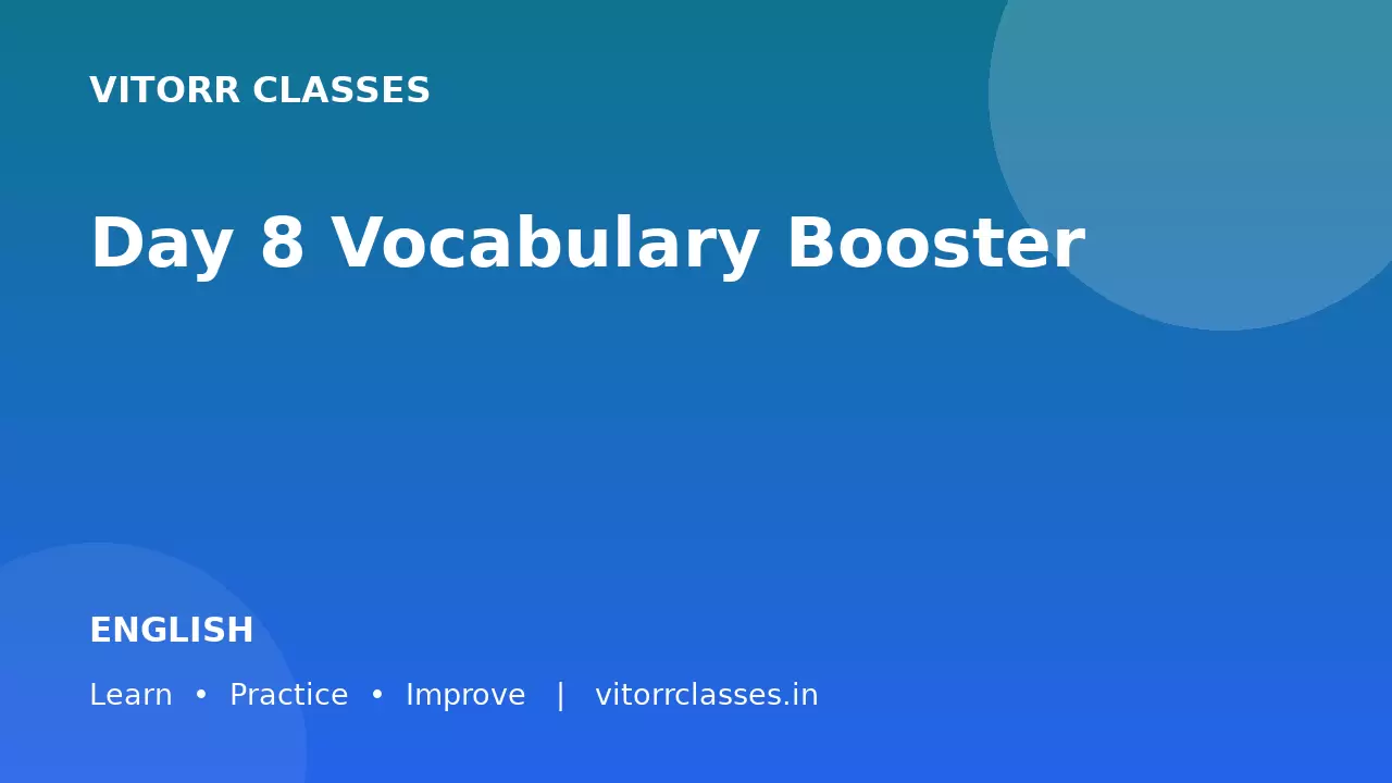 Day 8 Vocabulary Booster