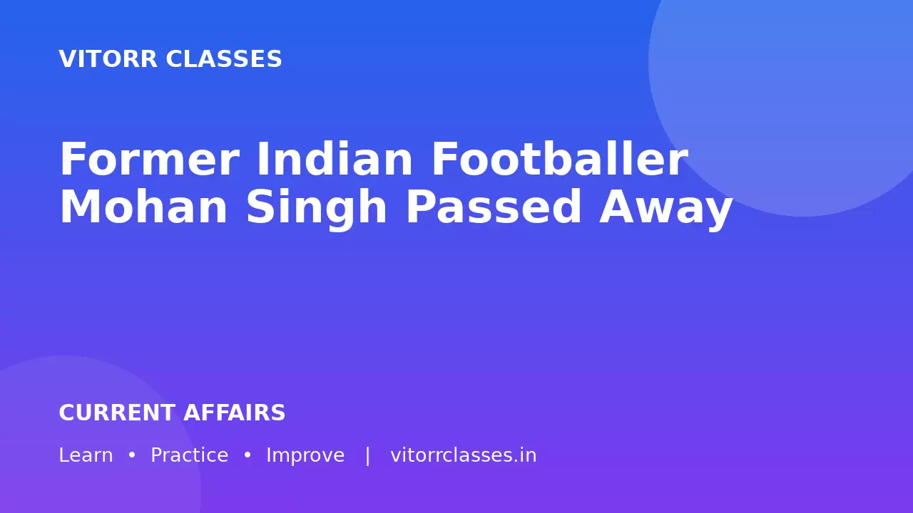 Former Indian Footballer Mohan Singh Passed Away