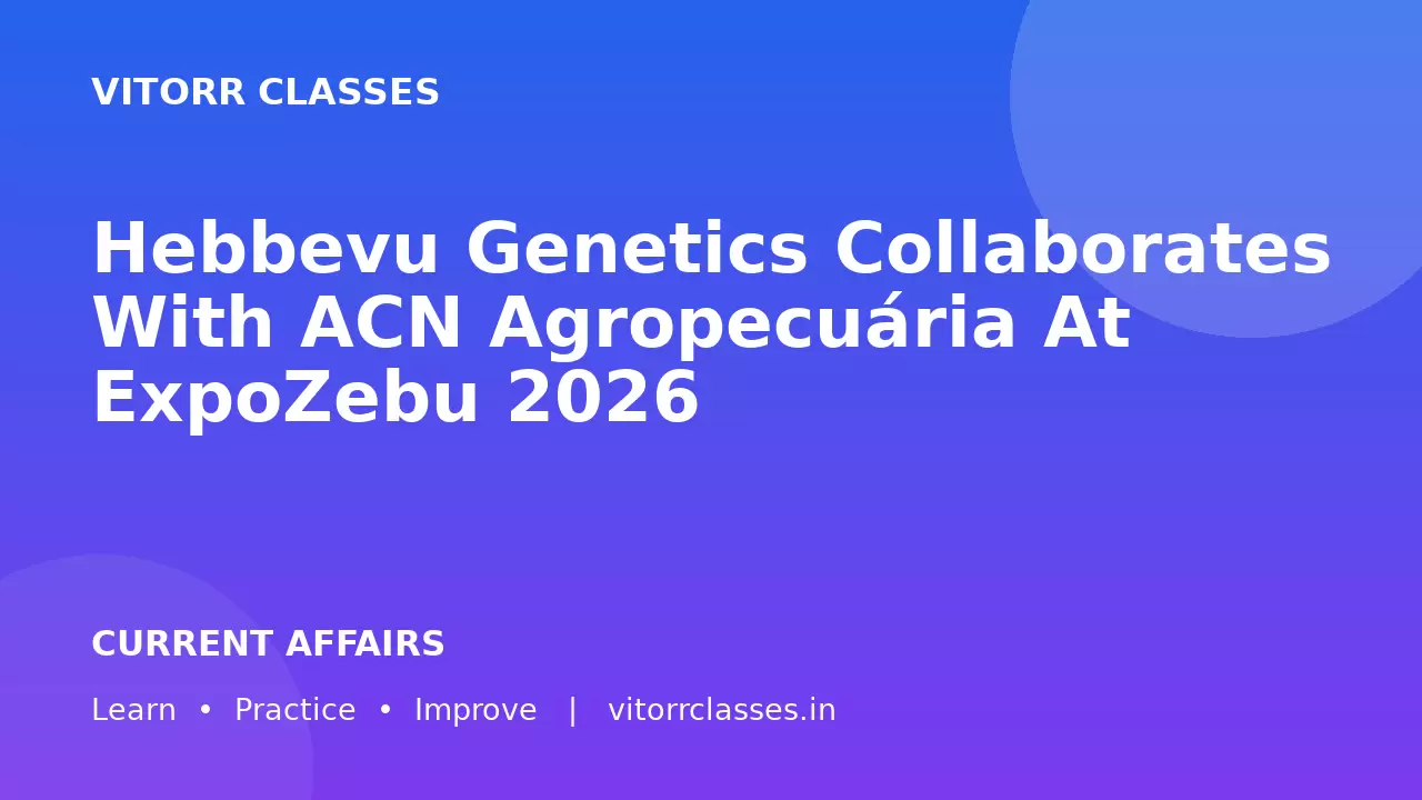 Hebbevu Genetics Collaborates With ACN Agropecuária At ExpoZebu 2026