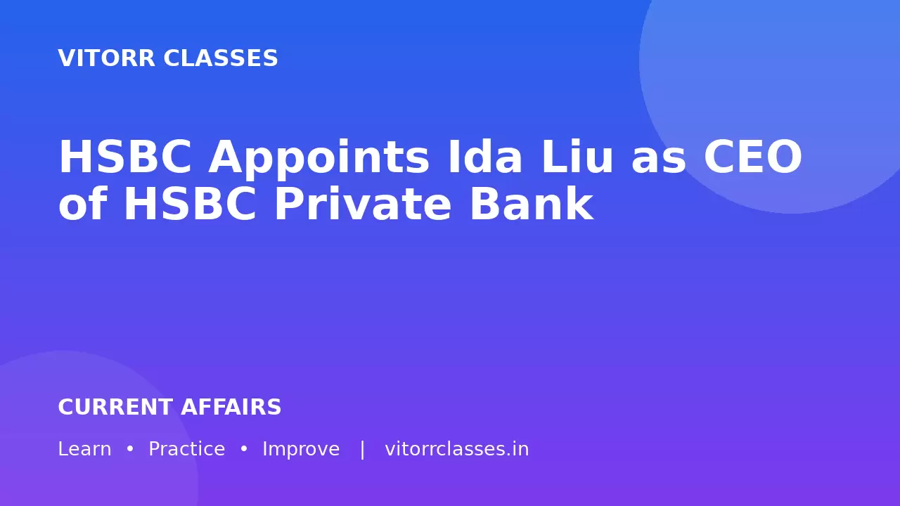 HSBC Appoints Ida Liu as CEO of HSBC Private Bank