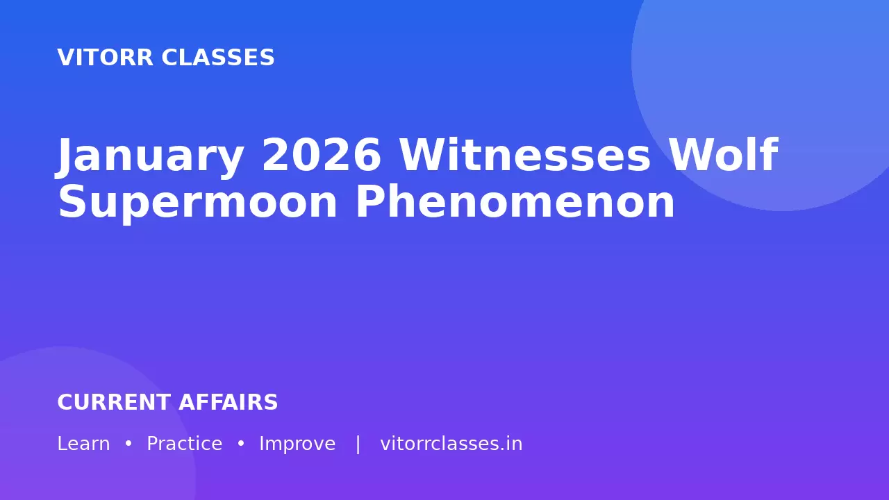 January 2026 Witnesses Wolf Supermoon Phenomenon