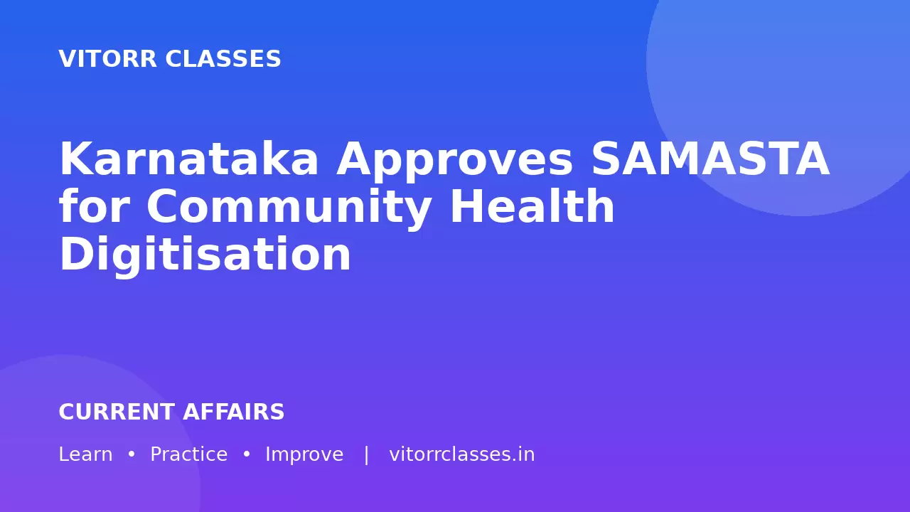 Karnataka Approves SAMASTA for Community Health Digitisation