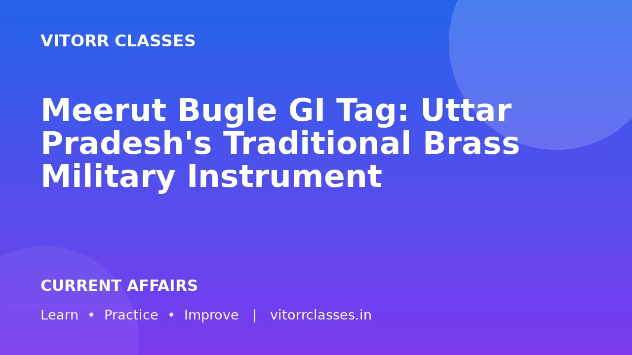 Meerut Bugle GI Tag: Uttar Pradesh's Traditional Brass Military Instrument