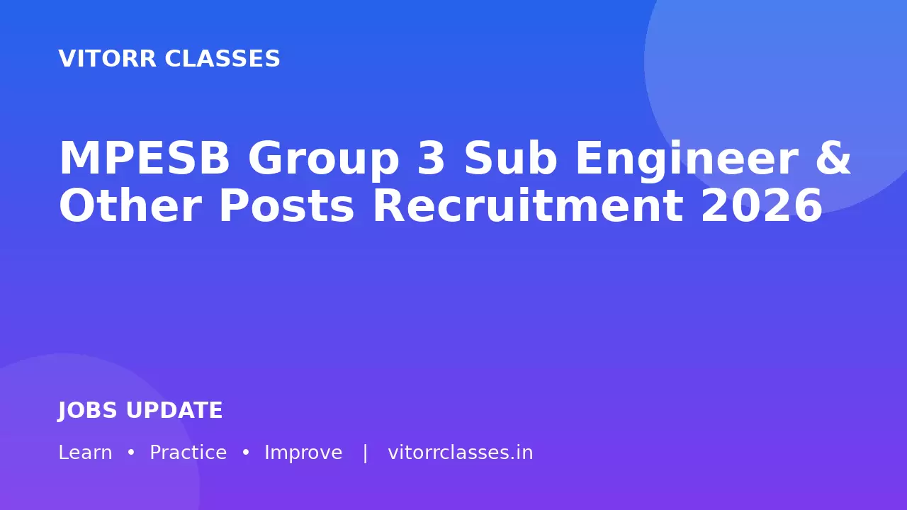 MPESB Group 3 Sub Engineer & Other Posts Recruitment 2026