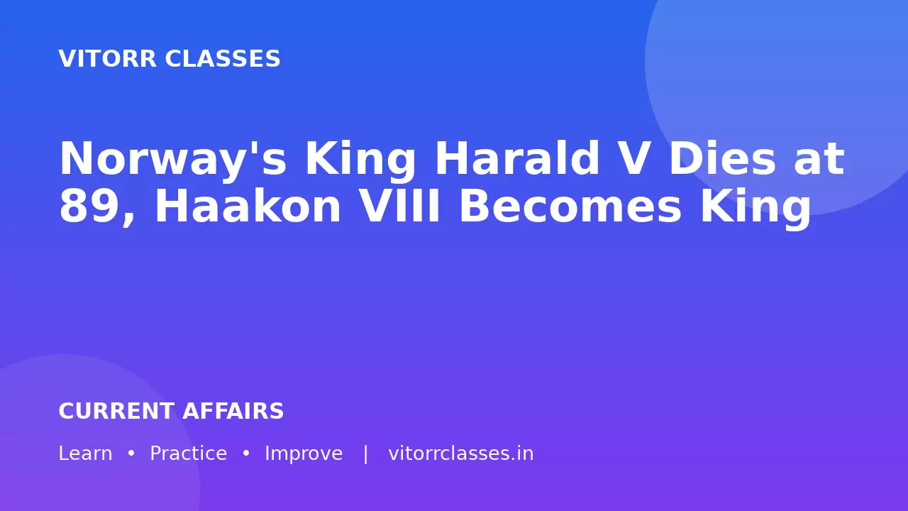 Norway's King Harald V Dies at 89, Haakon VIII Becomes King | नॉर्वे के राजा Harald V का 89 वर्ष की आयु में निधन