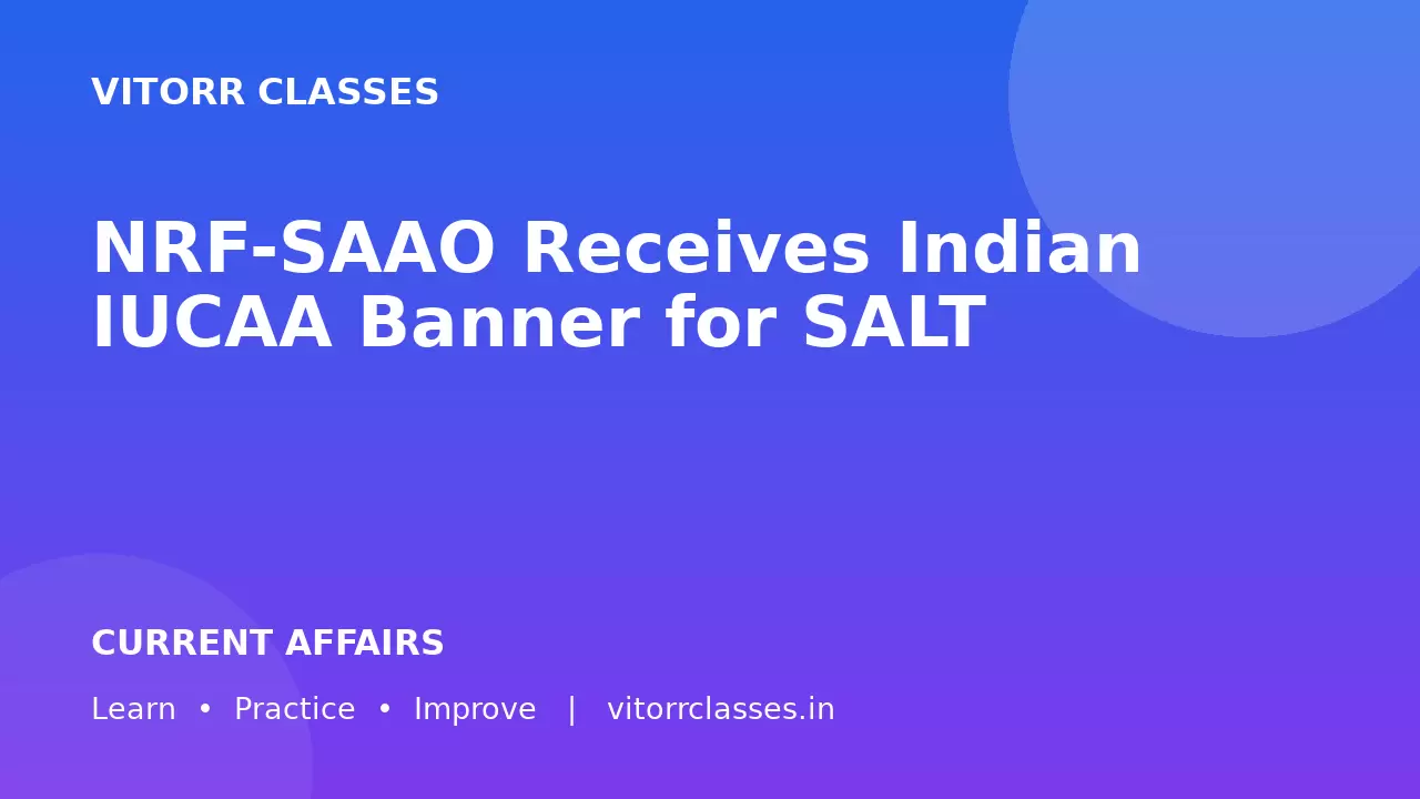 NRF-SAAO Receives Indian IUCAA Banner for SALT