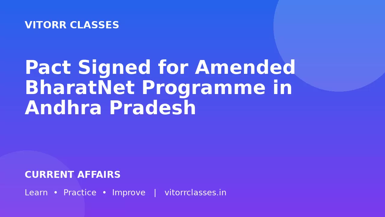 Pact Signed for Amended BharatNet Programme in Andhra Pradesh