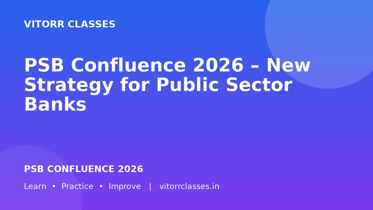 PSB Confluence 2026 – New Strategy for Public Sector Banks