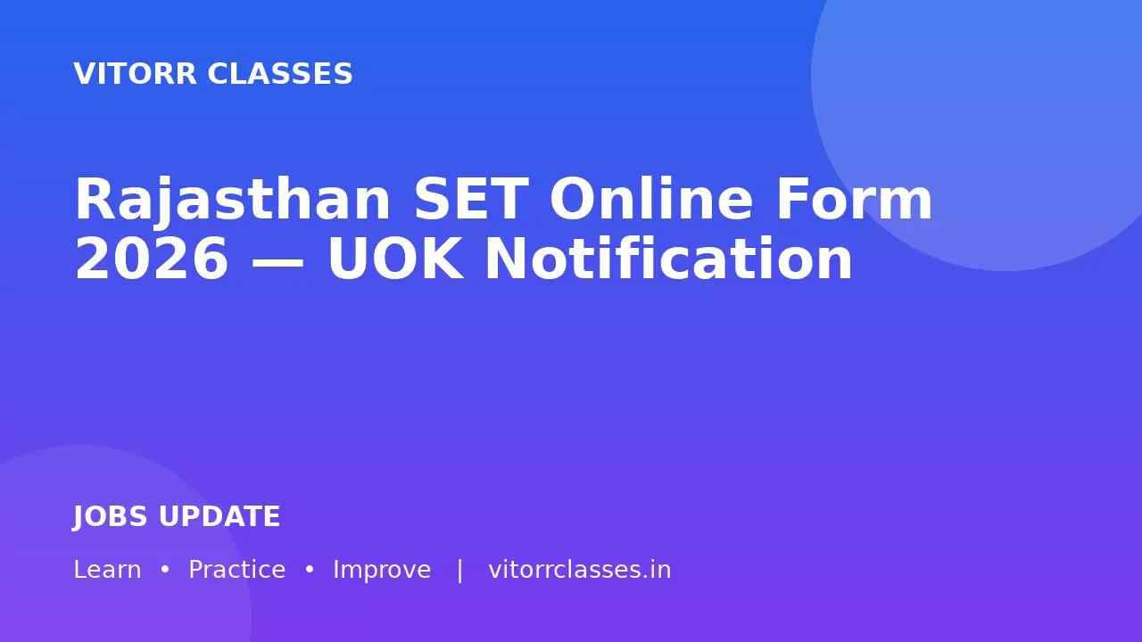 Rajasthan SET Online Form 2026 — UOK Notification