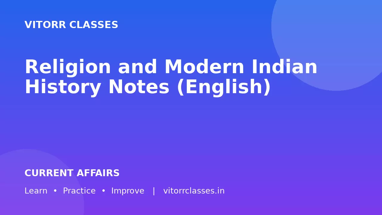 Religion and Modern Indian History Notes (English)