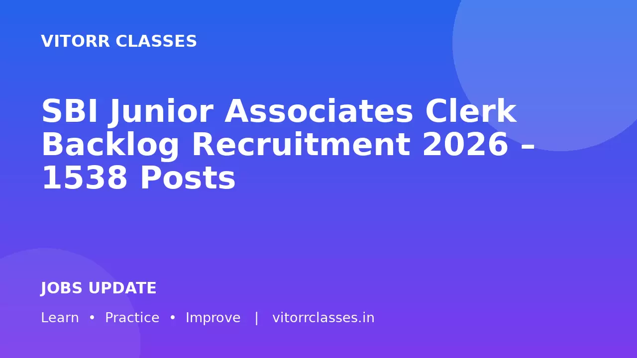 SBI Junior Associates Clerk Backlog Recruitment 2026 – 1538 Posts