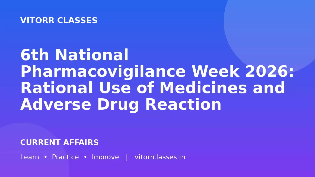 6th National Pharmacovigilance Week 2026: Rational Use of Medicines and Adverse Drug Reaction Reporting
