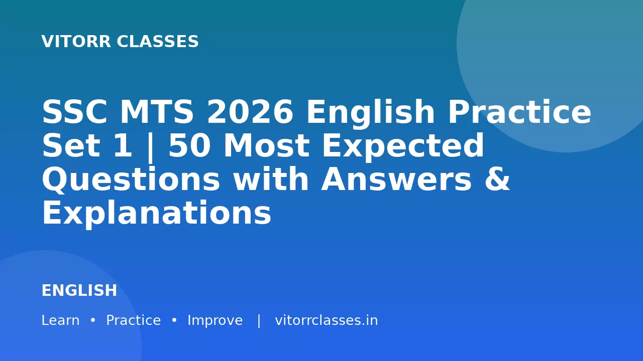 SSC MTS 2026 English Practice Set 1 | 50 Most Expected Questions with Answers & Explanations