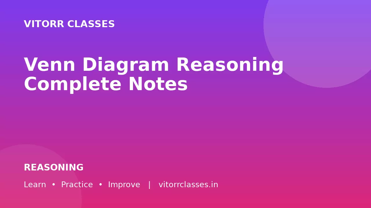 Venn Diagram Reasoning Complete Notes | वेन आरेख