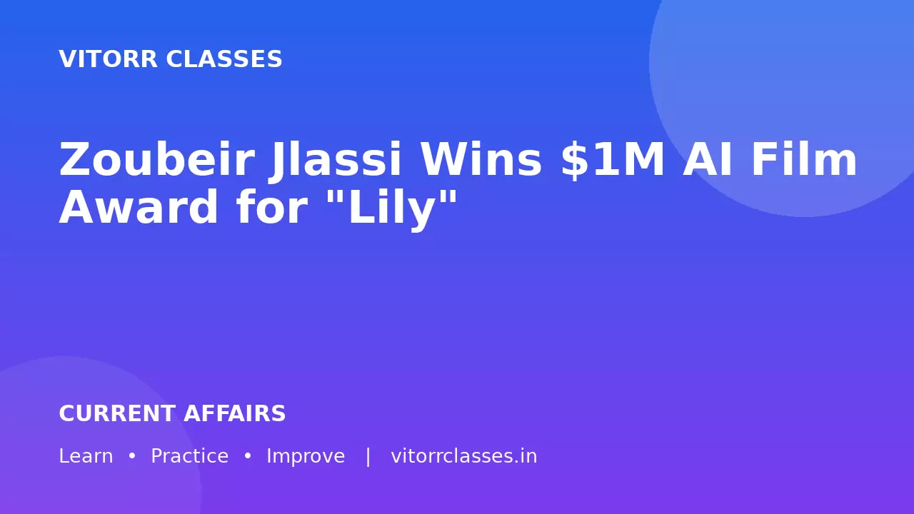 Zoubeir Jlassi Wins $1M AI Film Award for "Lily"